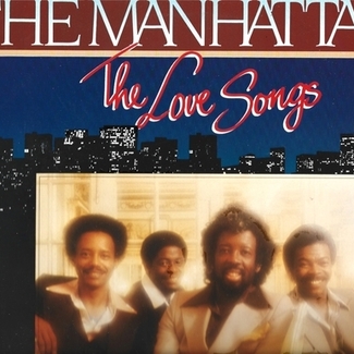 The Love Songs by Manhattans