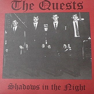 Shadows In The Night by The Quests