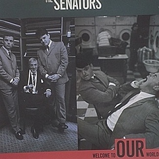 Welcome To Our World by The Senators