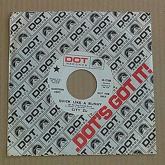 Quick Like A Bunny / Stop Running Away by City Zu