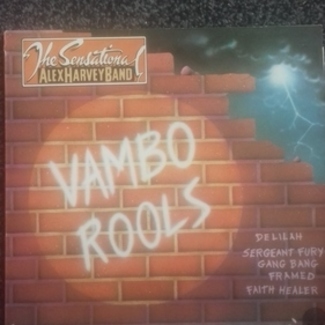 Vambo Rools 'Big Hits And Close Shaves' by The Sensational Alex Harvey Band