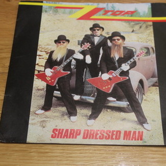 Sharp Dressed Man by ZZ Top