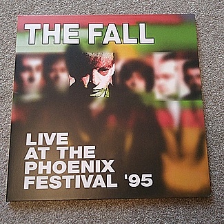 Live at The Phoenix Festival '95 by The Fall