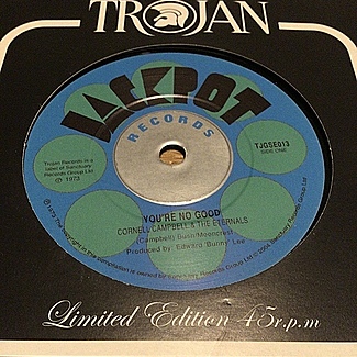 You’re No Good by Cornell Campbell