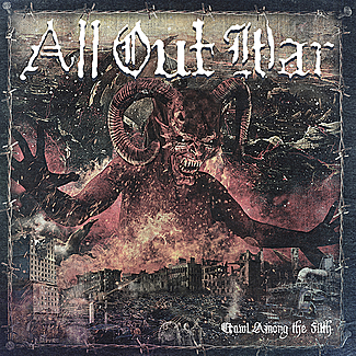 Crawl Among The Filth by All Out War
