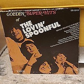 Golden Super Hits Of The Lovin' Spoonful by The Lovin' Spoonful