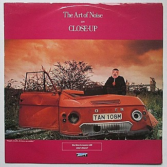 Close Up by The Art Of Noise