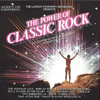 The Power Of Classic Rock by The London Symphony Orchestra