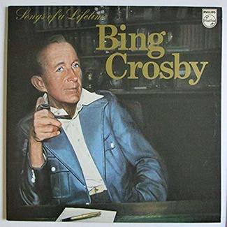 Songs Of A Lifetime by Bing Crosby