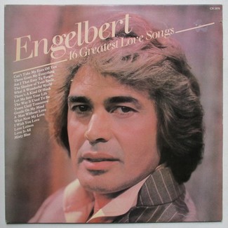 16 Greatest Love Songs by Engelbert Humperdinck
