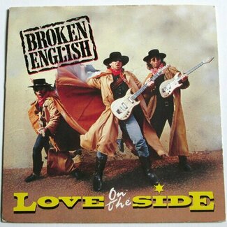 Love On The Side by Broken English