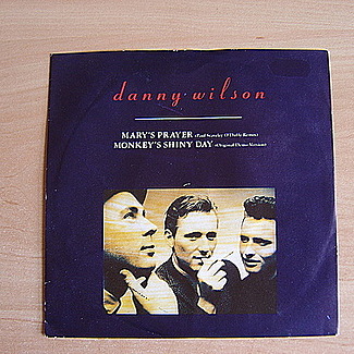 Mary's Prayer by Danny Wilson