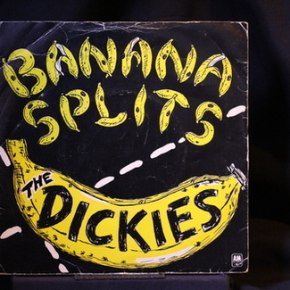 Banana Splits by The Dickies