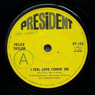 I Feel Love Comin' On / Comin' On Again by Felice Taylor