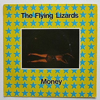 Money by The Flying Lizards