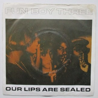 Our Lips Are Sealed by Fun Boy Three