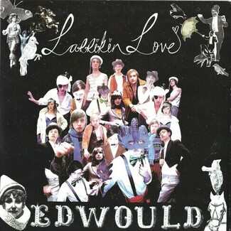 Edwould by Larrikin Love