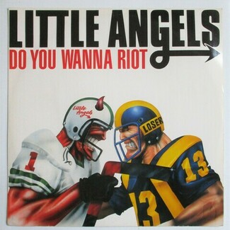 Do You Wanna Riot by Little Angels