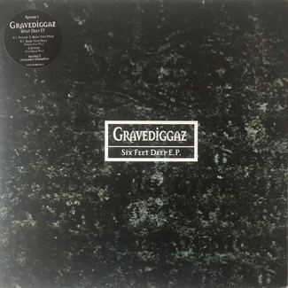 6 Feet Deep E.P. by Gravediggaz