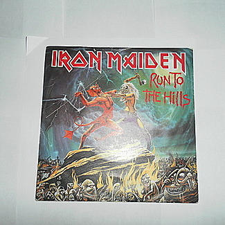Run To The Hills by Iron Maiden
