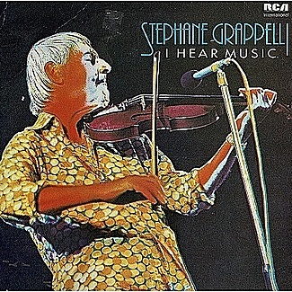 I Hear Music by Stéphane Grappelli