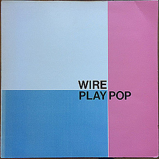 Play Pop by Wire