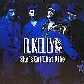 She's Got That Vibe by R.kelly And Public Announcement