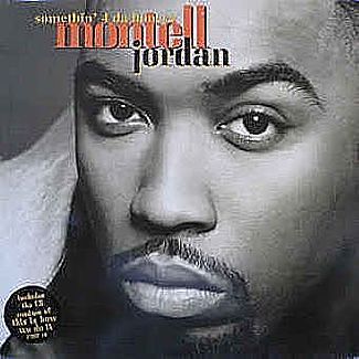 Somethin' 4 da honeyz by Montell Jordan