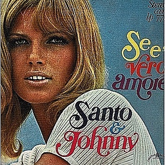 Se E Vero Amore by Santo And Johnny