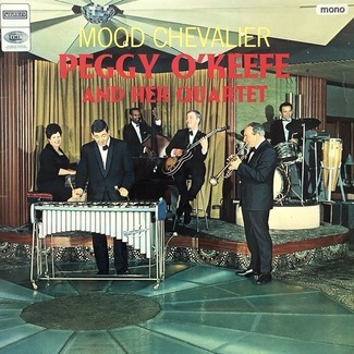 Mood Chevalier by Peggy O'Keefe & Her Quartet