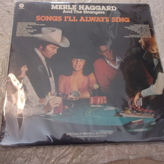 Songs I'll Always Sing by Merle Haggard
