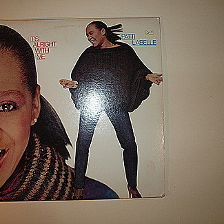 It's Alright With Me by Patti LaBelle