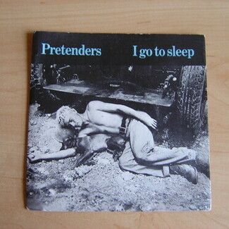 I Go To Sleep by The Pretenders