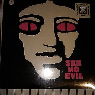 See No Evil by See No Evil