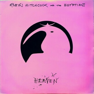 Heaven by Robyn Hitchcock & The Egyptians