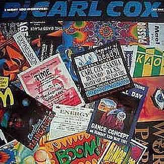 I Want You (Forever) by Dj Carl Cox