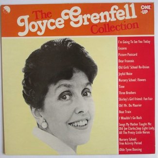 The Joyce Grenfell Collection by Joyce Grenfell