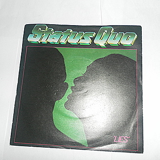 Lies / Don't Drive My Car by Status Quo