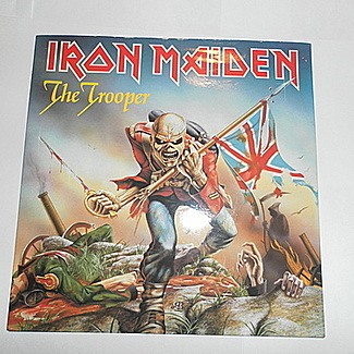 The Trooper by Iron Maiden