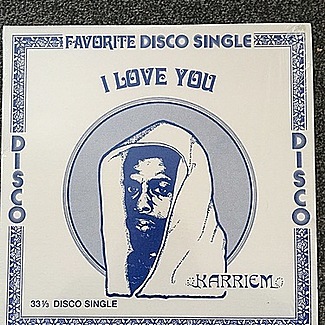 I Love You by Karriem