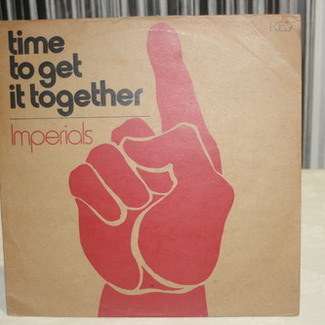 Time To Get It Together by The Imperials
