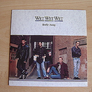 Broke Away by Wet Wet Wet