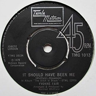 It Should Have Been Me / Tell Me Something Good by Yvonne Fair