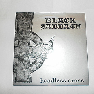 Headless cross by Black Sabbath