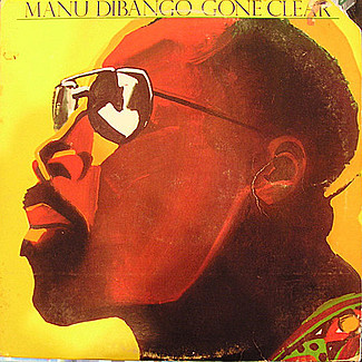 Gone Clear by Manu Dibango