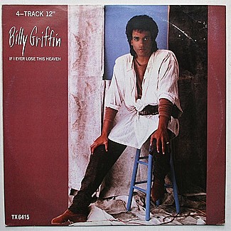 If I Ever Lose This Heaven by Billy Griffin