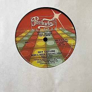 WHO'S BEEN KISSING YOU? by Hot Cuisine