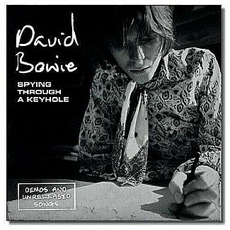 SPYING THROUGH A KEYHOLE by David Bowie
