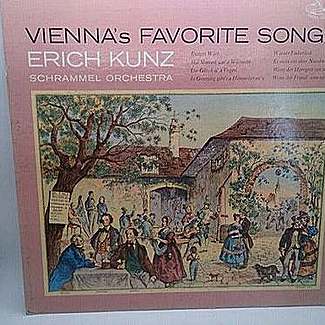 VIENNA'S FAVORITE SONGS by Erich Kunz
