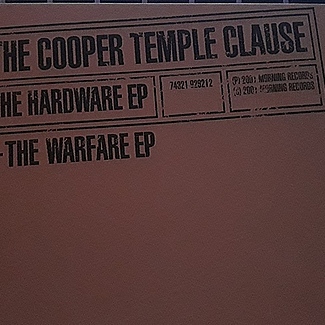 The Hardware EP + The Warfare EP by The Cooper Temple Clause